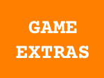 Game Extras